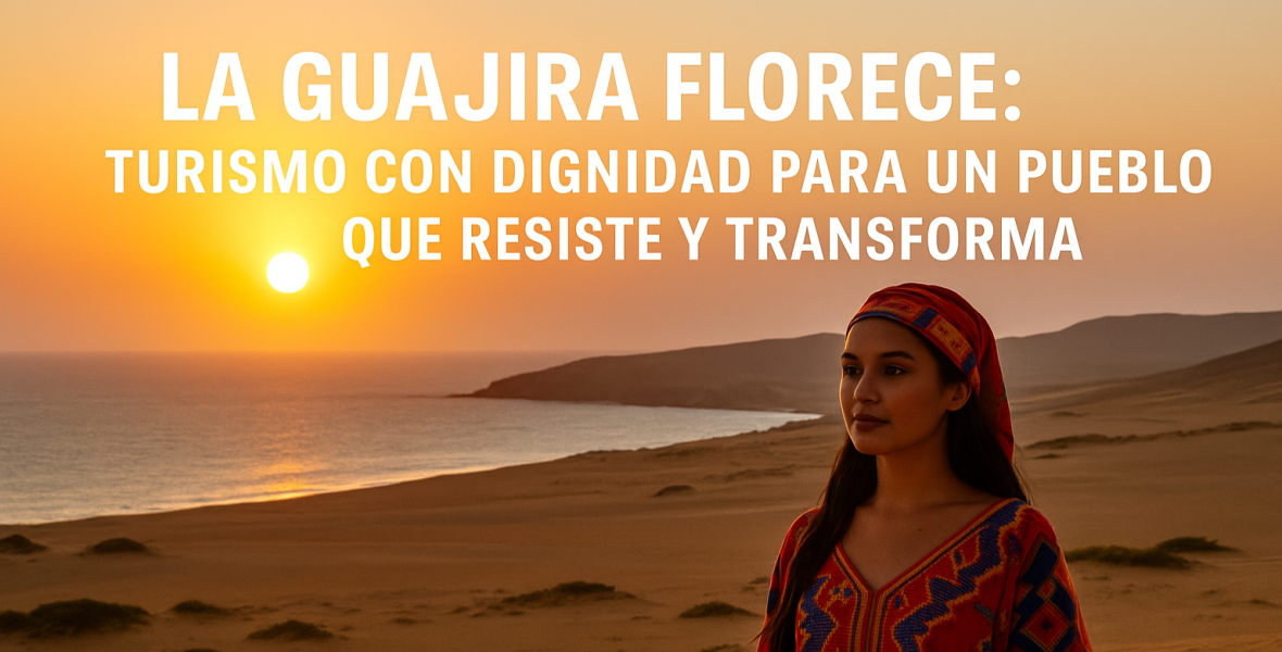 La Guajira florece